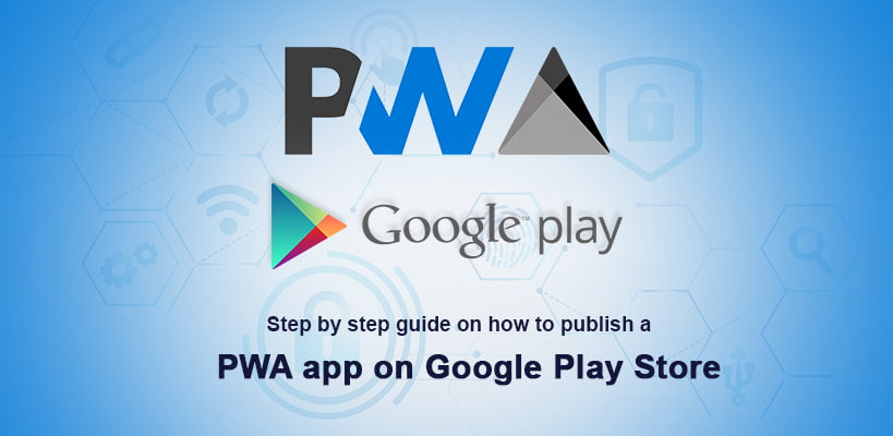 Publicando um PWA na Google Play Store