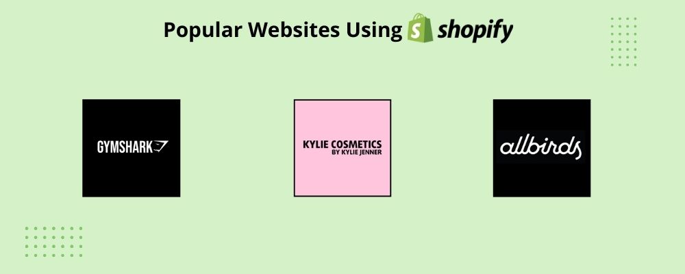  Popular Websites Using Shopify